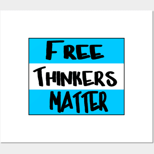 Free Thinkers Matter - Front Posters and Art